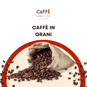 CAFFE' IN GRANI – 1 kg
